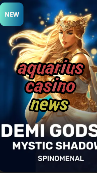 aquarius casino news-trdjkmsxjksdss.com